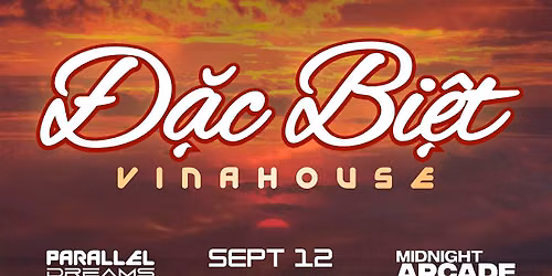 Parallel Dreams Vol2 - \u0110\u1eb7c Bi\u1ec7t Vinahouse