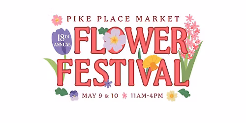 18th Annual Flower Festival at Pike Place Market