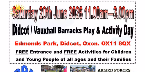 Didcot \/ Vauxhall Barracks Play & Activity Day 