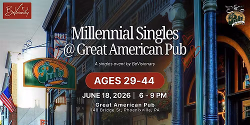 Millennial Singles at Great American Pub (Ages 29-44)