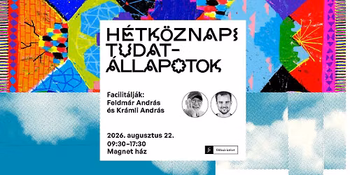  H\u00e9tk\u00f6znapi tudat\u00e1llapotok - eg\u00e9sz napos workshop