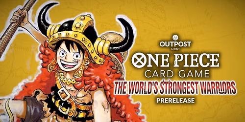 One Piece Prerelease | The World's Strongest Warriors [OP-17]