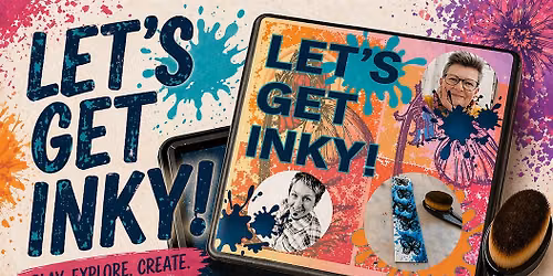 Let\u2019s Get Inky Workshop