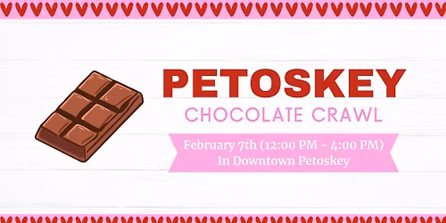Petoskey Chocolate Crawl 