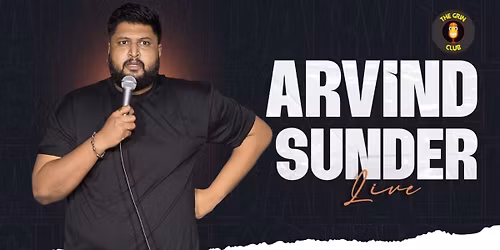 Arvind Sunder Live