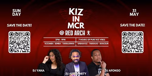 KizInMCR: May Edition 