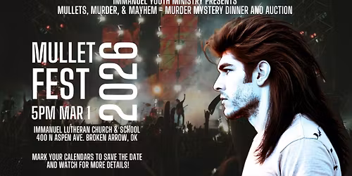 Youth Ministry Dinner & Auction - Mullets, Murder, and Mayhem