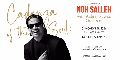 Cadenza of the Soul: Noh Salleh with Aubrey Suwito Orchestra