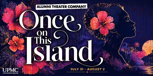 Public Presents: Alumni Theater Company's Once On This Island