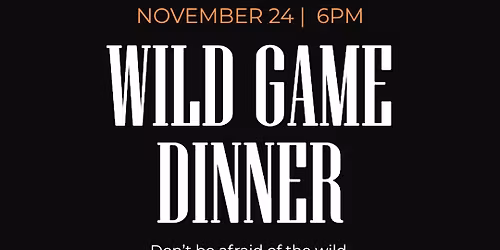 Wild Game Dinner at Social House