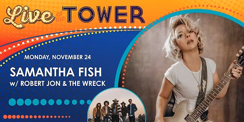 Samantha Fish w\/ Robert Jon & The Wreck
