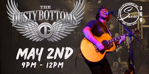 Dusty Bottoms Band @ Social 360