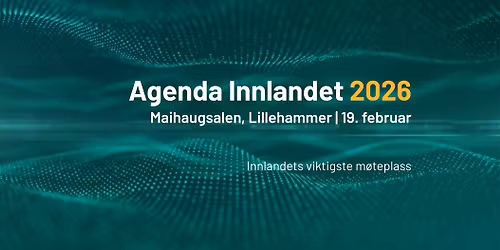 Agenda Innlandet-konferansen 2026
