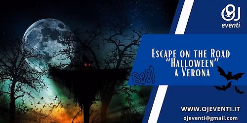 Escape on the Road \u201cHalloween\u201d a Verona - OJ Eventi