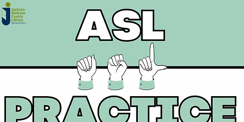 American Sign Language Practice