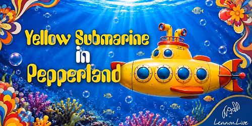 Yellow Submarine in Pepperland @ Meadowvale, Theatre, Mississauga, ON