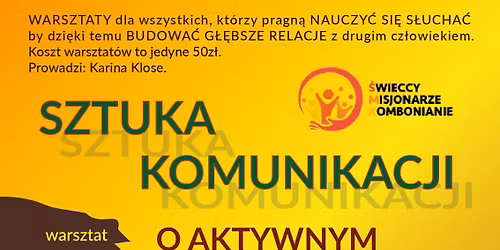 Sztuka komunikacji - warsztat o aktywnym s\u0142uchaniu