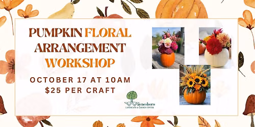Pumpkin Floral Arranging Workshop