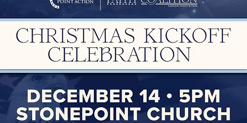 Turning Point Action Faith Coalition Christmas Kickoff Celebration