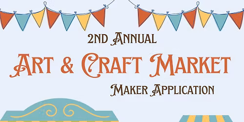 2nd Annual Art & Craft Market