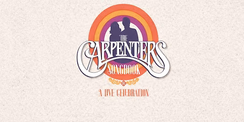 The Carpenters Songbook: A Live Celebration