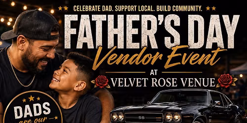 Father\u2019s Day Event at Velvet Rose Venue 