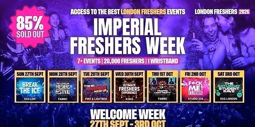Imperial College London Freshers - London Freshers Week 2026 - [Welcome Week]
