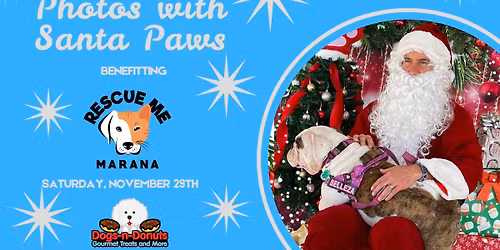 Photos with Santa Paws benefitting Rescue Me Marana