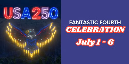 Fantastic Fourth Celebration