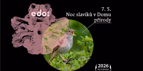 Noc slav\u00edk\u016f v Domu p\u0159\u00edrody