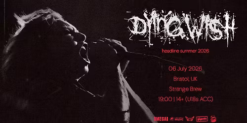Dying Wish plus support at Strange Brew, Bristol