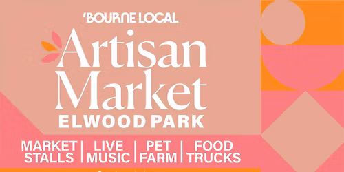 Bourne Local Elwood Market - Christmas Market