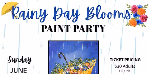 Rainy Day Blooms Paint Party