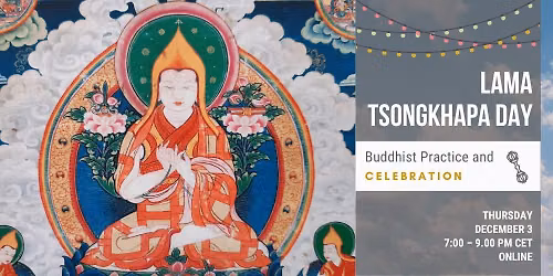 Lama Tsongkhapa Day (online)