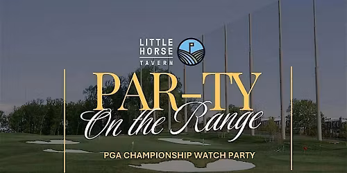 Par-ty on the Range