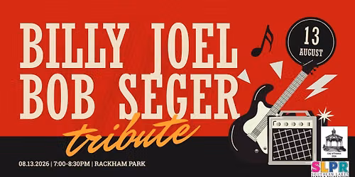 Fenton Concert Series - Billy Joel & Bob Seger Tribute Concert (& Family Night!)