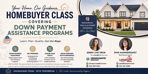 WA State Homebuyer Class covering Down Payment Assistance (DPA) programs