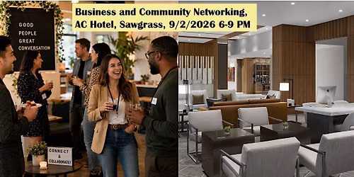 Business and Community Networking and Social Event near Sawgrass Mills