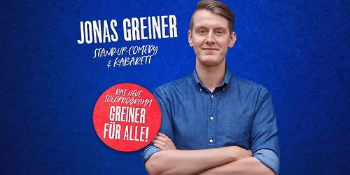 ARNSTADT \u2022 Jonas Greiner \u2022 "Greiner f\u00fcr Alle!"