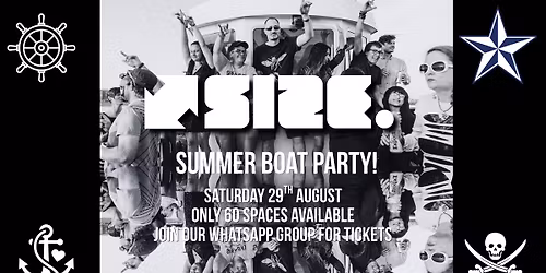 SIZE SUMMER BOAT PARTY \ud83d\udee5\ufe0f 