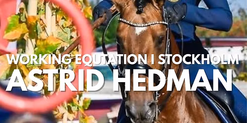 Ridlektion med Astrid Hedman \u2013 Fredagen den 8 maj Stockholm