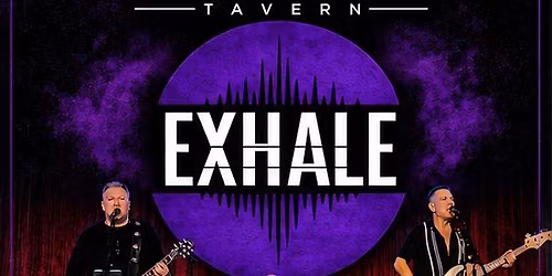 Exhale Live at Broadstreet Tavern