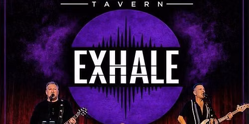 Exhale Live at Broadstreet Tavern