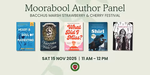 Moorabool Author Panel (at the Strawberry & Cherry Festival) \ud83c\udf53\ud83c\udf52