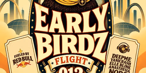 Early Birdz - Family Rave \/ LA Penthouse