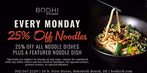 25% Off Noodles Every Monday at Bodhi Kitchen