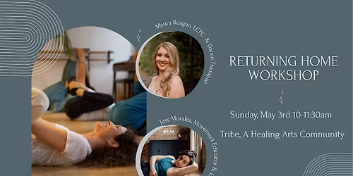 Returning Home Workshop