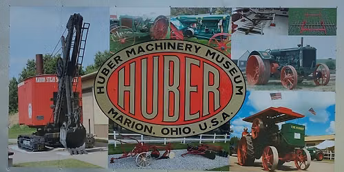 Huber Machinery Museum open during the Marion County Fair!