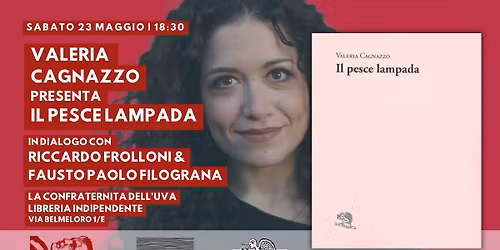 Valeria Cagnazzo presenta Il pesce lampada