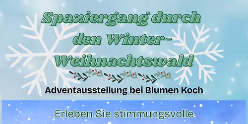 Adventausstellung mit dem Motto: Spaziergang im Weihnachts-Winterwald